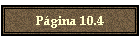 Pgina 10.4